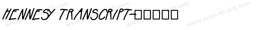 hennesy transcript字体转换